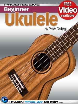 Ukulele Lessons for Beginners - ebook